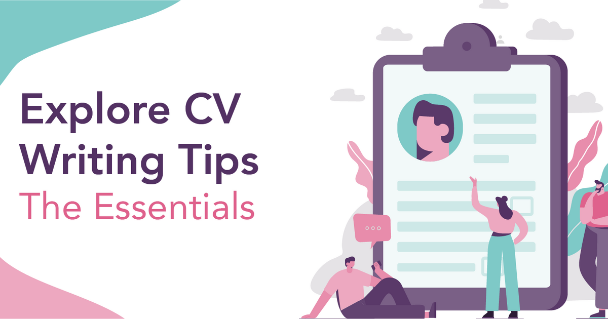 Cv Format Writing Tips Explore's Top 9 CV Writing Tips | Blog | Explore Group